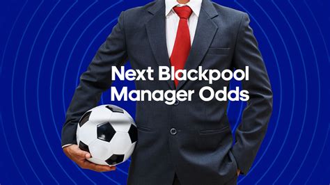 next blackpool manager odds